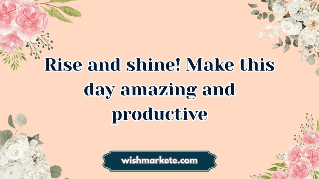 Cheerful Good Morning Messages