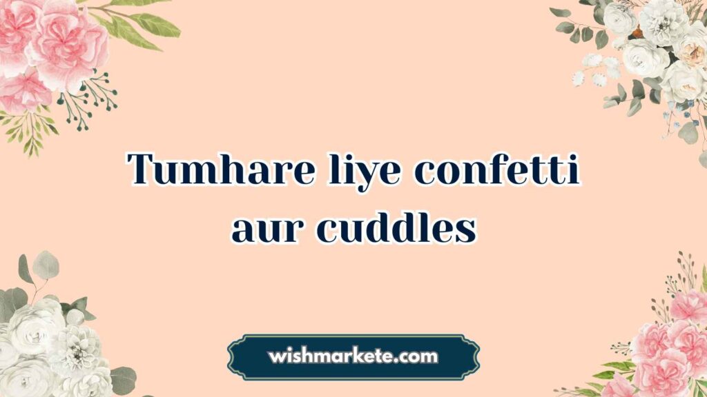 Cute Birthday Wishes