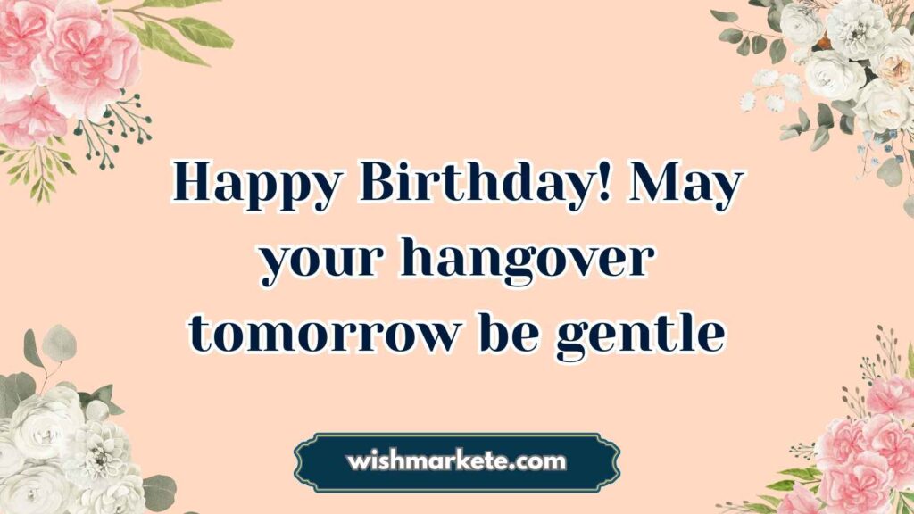 Funny Best Friend Birthday Quotes