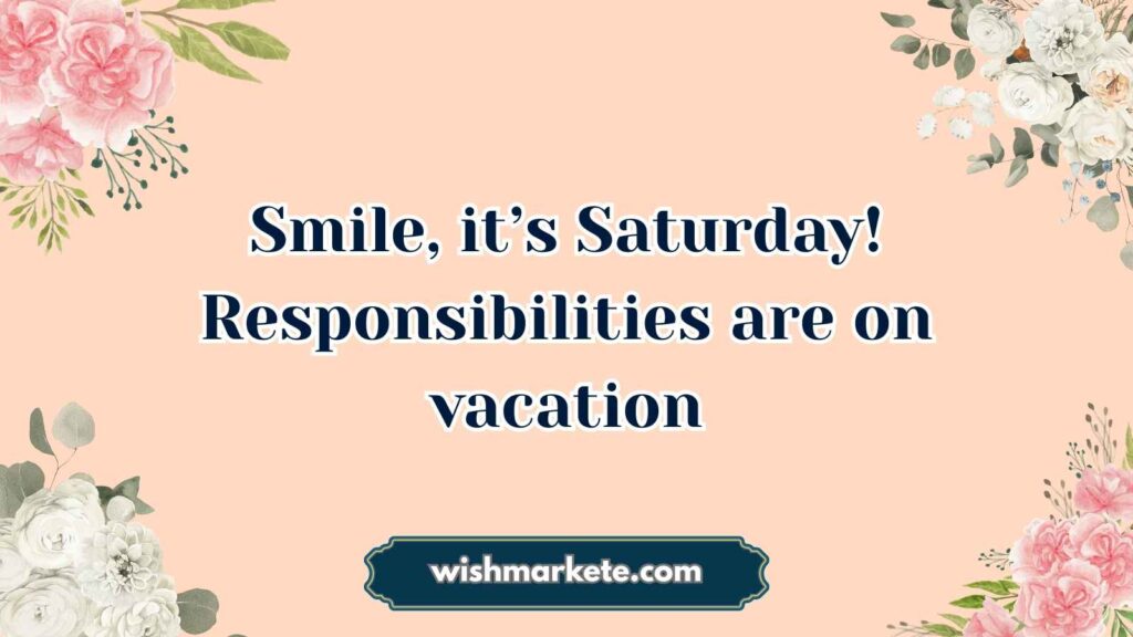 Funny Happy Weekend Quotes & Wishes