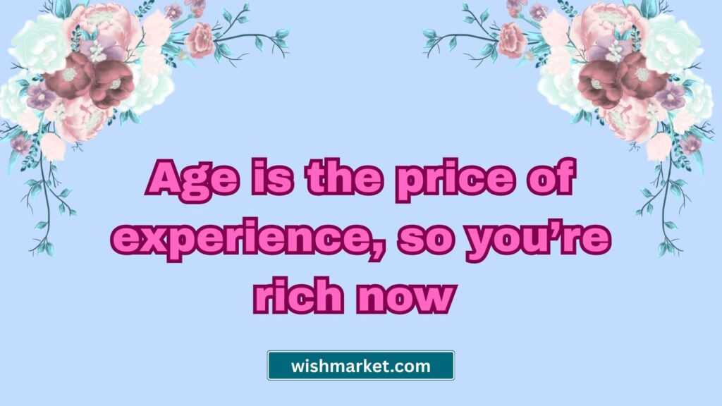 Funny Quotes About Getting Older