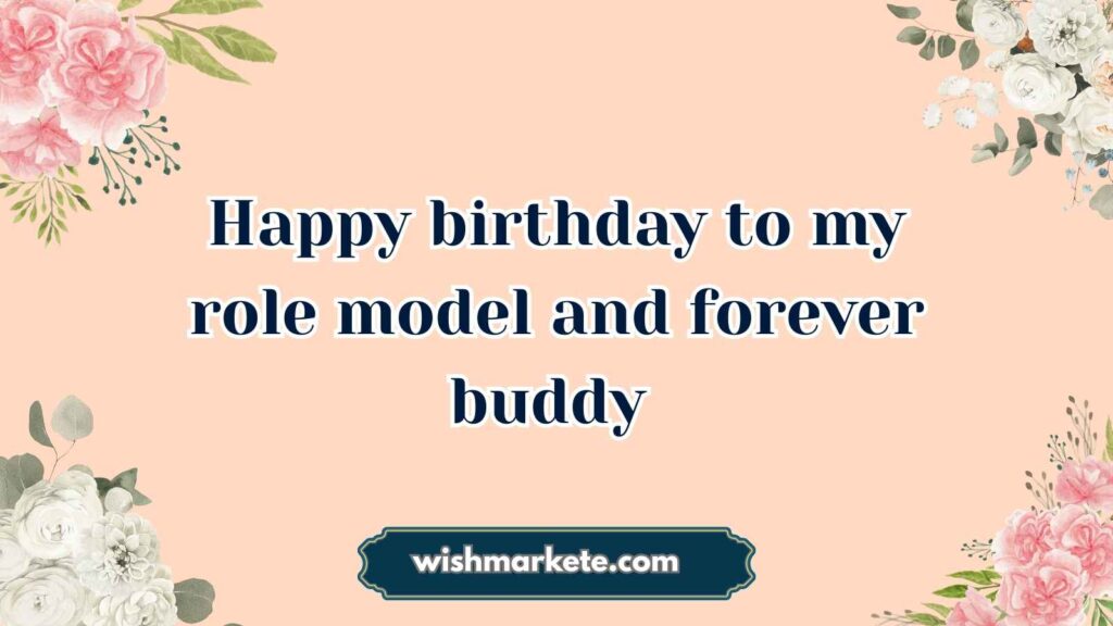 Inspirational Birthday Quotes for Childhood Friend