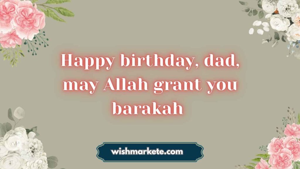 Islamic Birthday Wishes for Parents