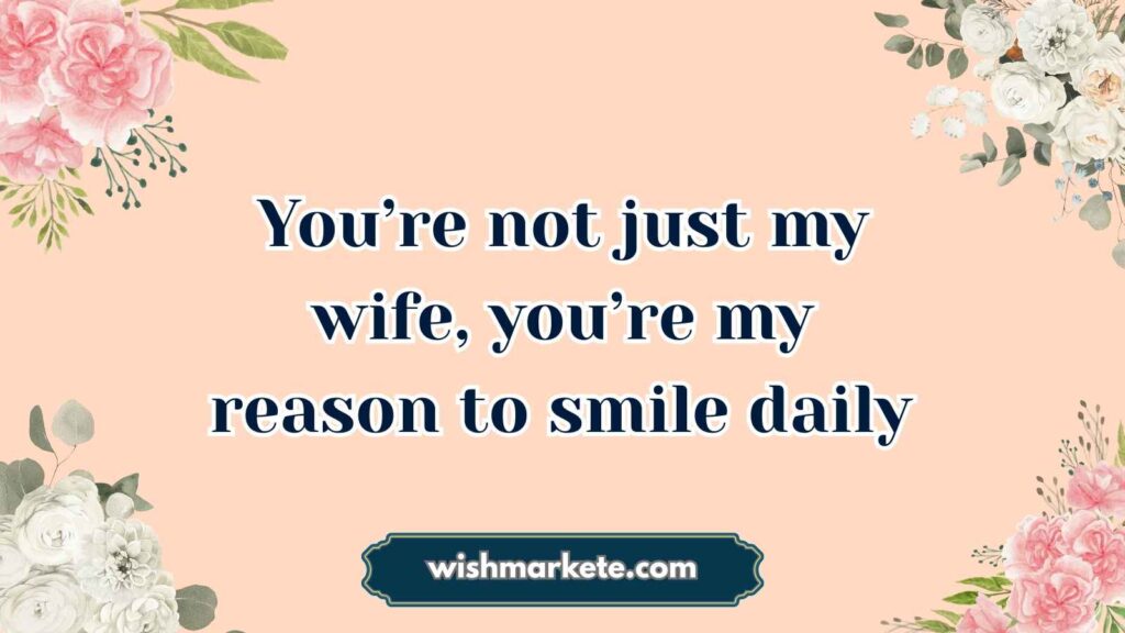 Romantic Happy Birthday My Wife Quotes