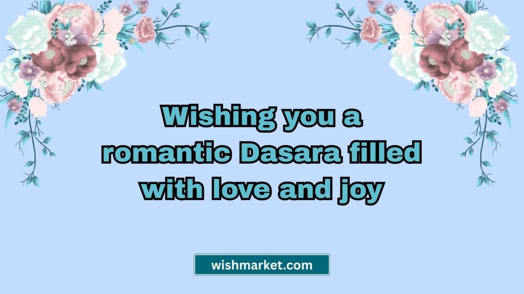 Romantic Happy Dasara Wishes for Partner
