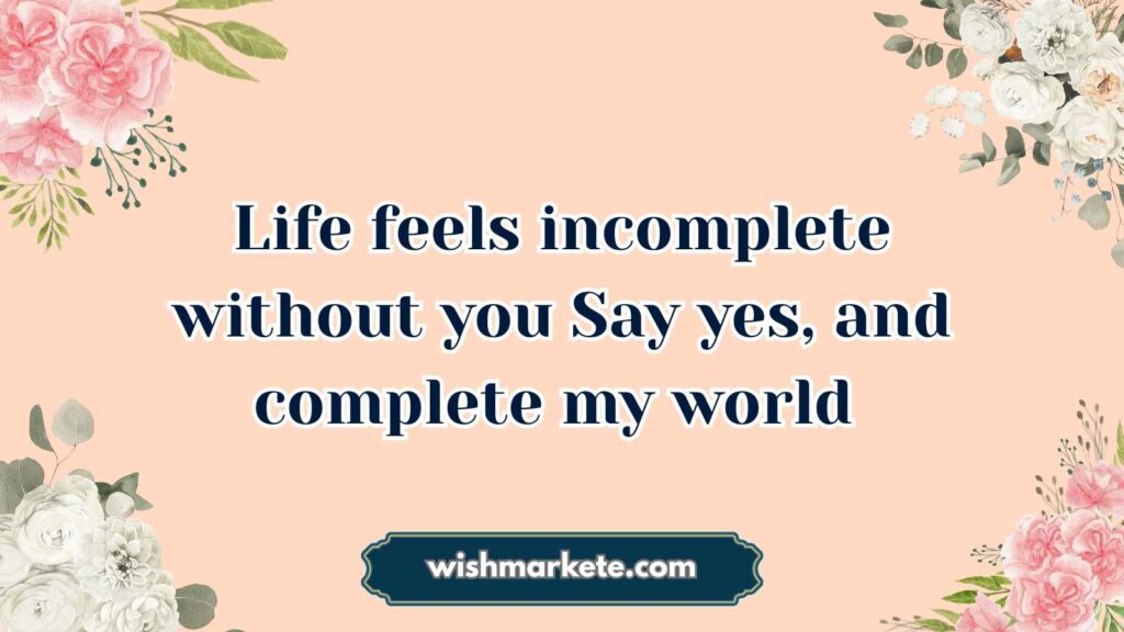 Romantic Love Propose Messages