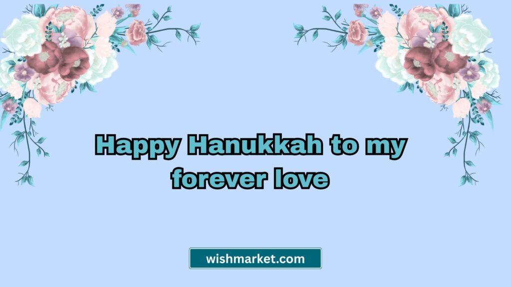 Romantic happy hanukkah wishes quotes images