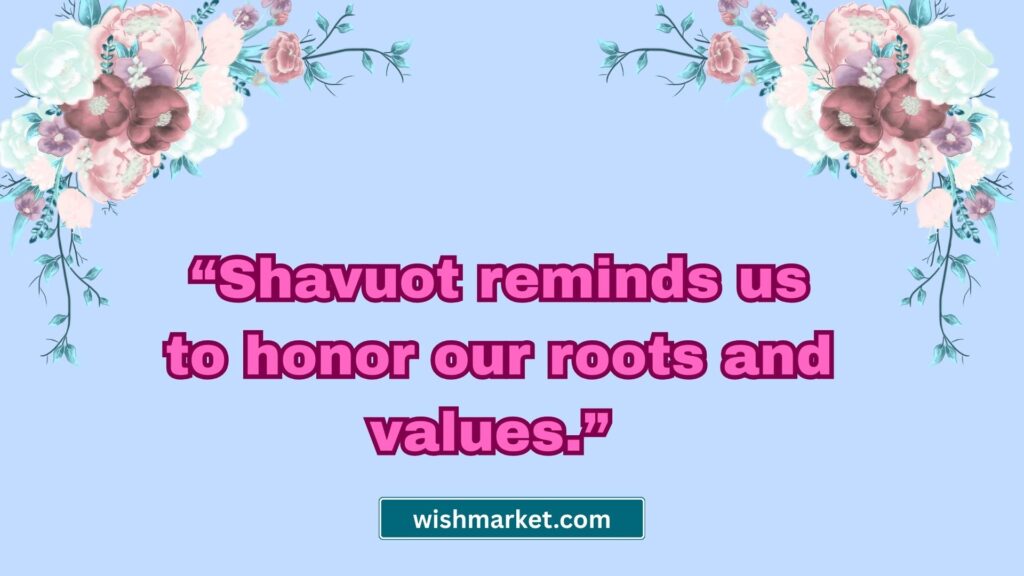 Shavuot Quotes