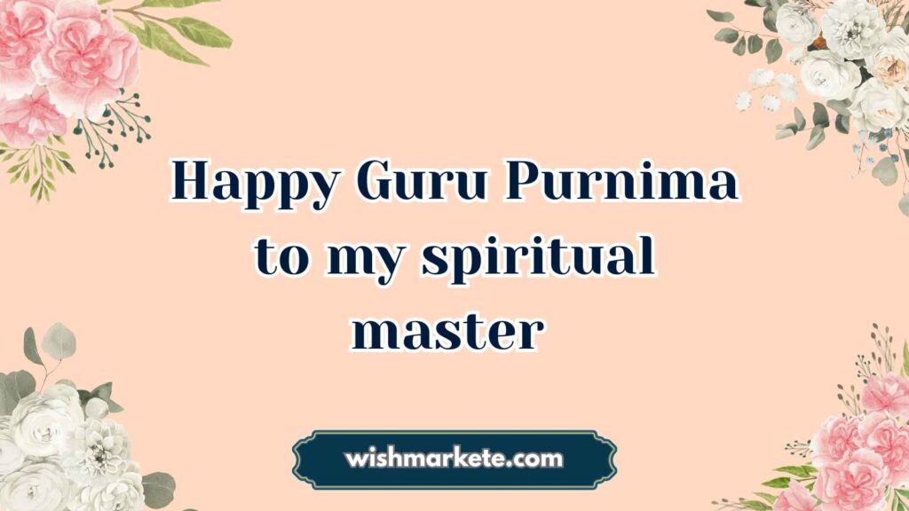 Spiritual Guru Purnima Wishes