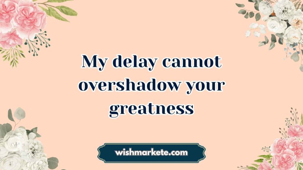 Unique Belated Birthday Messages