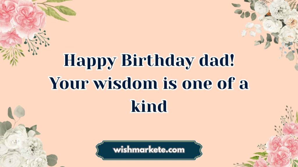 Unique Happy Birthday Dear Dad Greetings