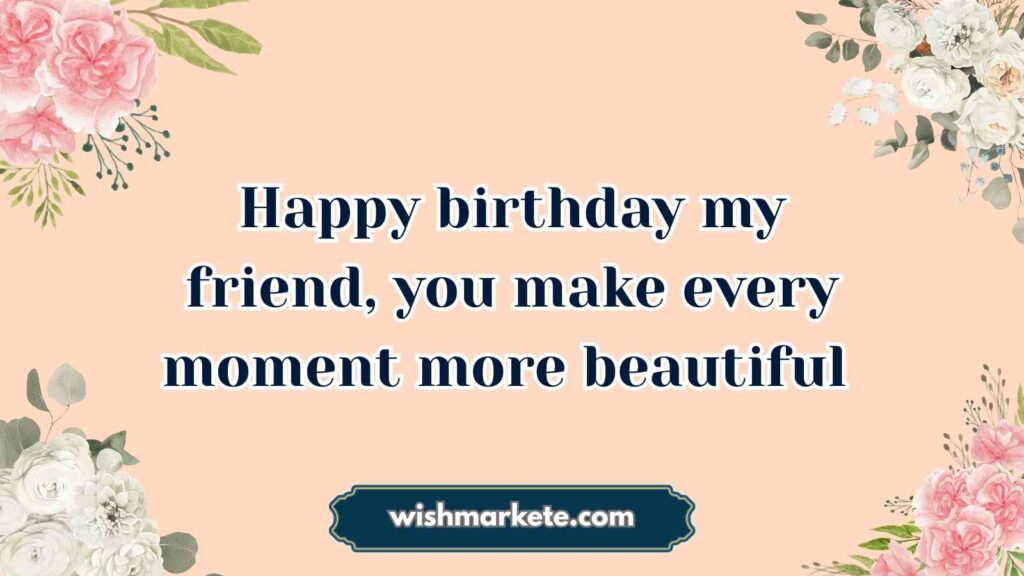 happy birthday my friend