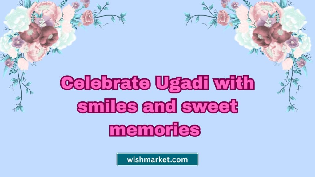 happy ugadi wishes quotes images
